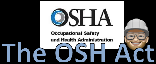 OSH Act – Section 3 – Definitions